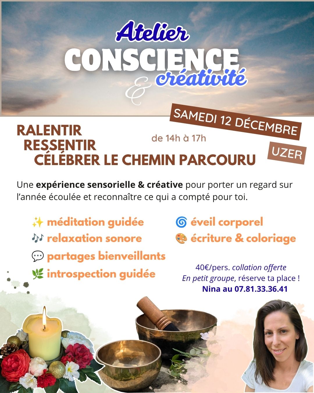 affiche de l'atelier conscience et créativité célébrer le chemin parcouru le 12 décembre 2026 à uzer en ardèche au village nature zen